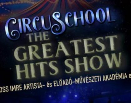 CircuSchool Show Time-Vizsgaelőadás!