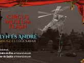 Circus Museum Flash N. 005. Evelyn és André – bambusz és légcsavar!